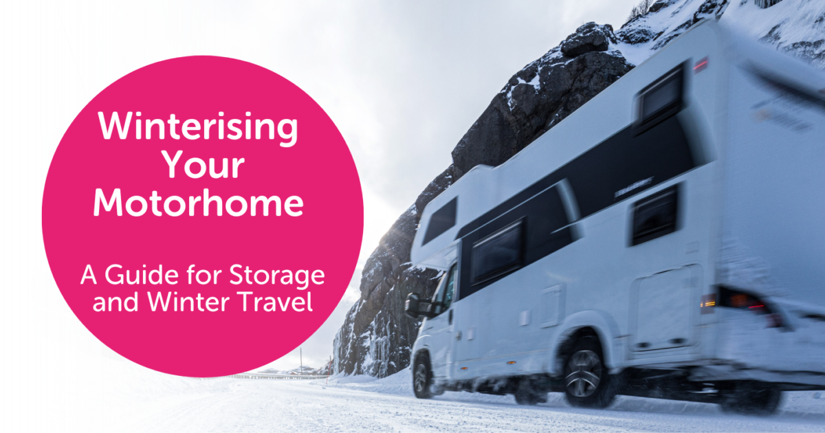 Winterising Your Motorhome: A Guide for Storage and Winter… | Lifesure